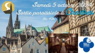 Sortie paroissiale à Chartres le 5 octobre